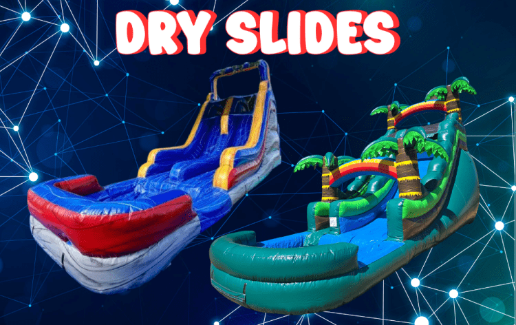Dry Slides Dry Slides